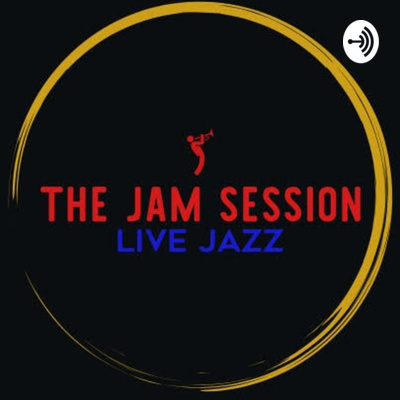 The Jam Session Radio Hour