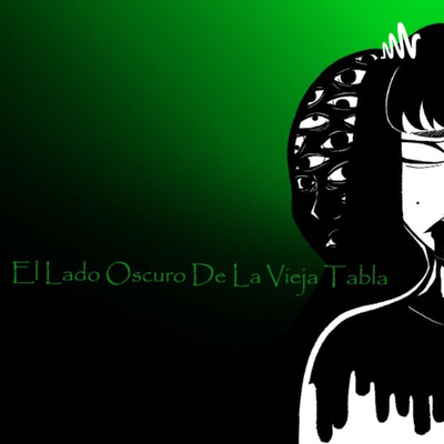 El Lado Oscuro De La Vieja Tabla