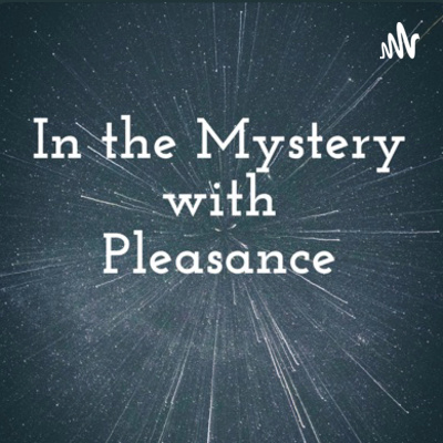 In the Mystery with Pleasance