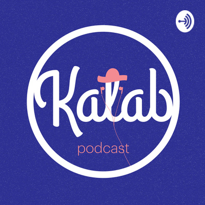 Kalab podcast