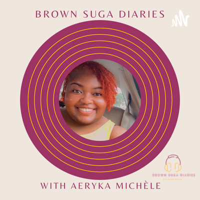 Brown Suga Diaries