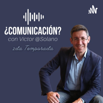 ¿Comunicación? Con Víctor @Solano