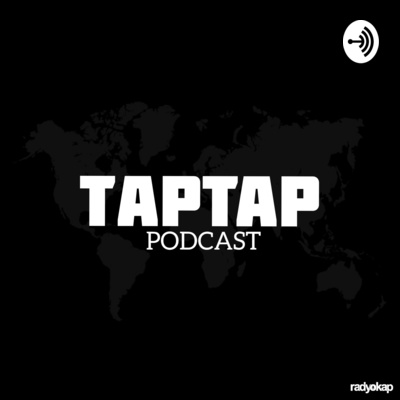 Taptap Podcast - Bande d'Annonce