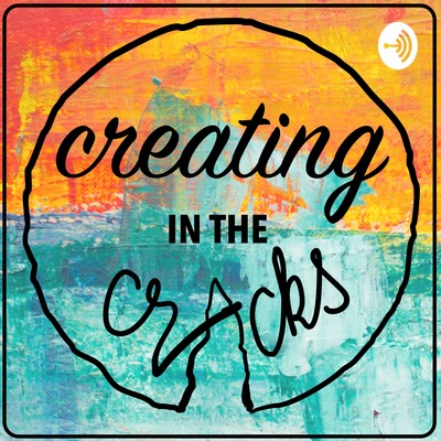 Creating in the Cracks
