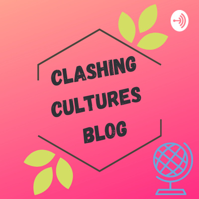 Clashing Cultures - The Podcast