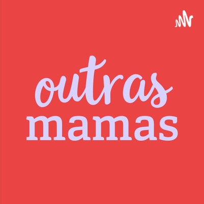 Outras Mamas