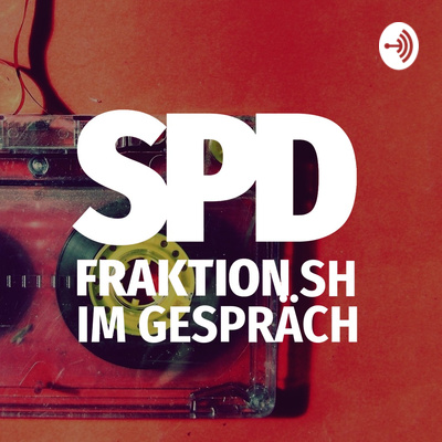 Podcast der SPD-Fraktion im Landtag Schleswig Holstein