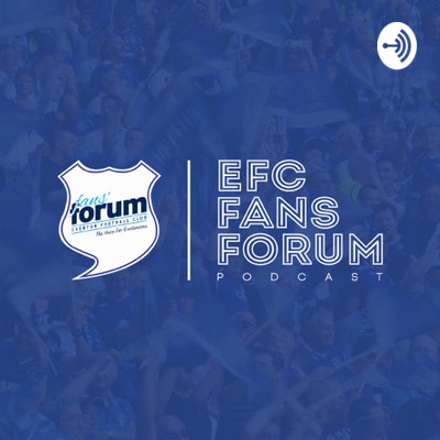 The Everton Fans' Forum Podcast
