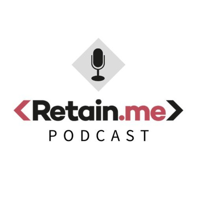 Retain.me Podcast