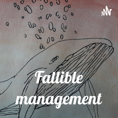 Fallible management