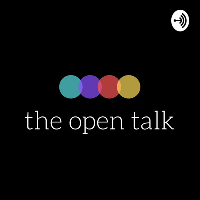 The Open Talk