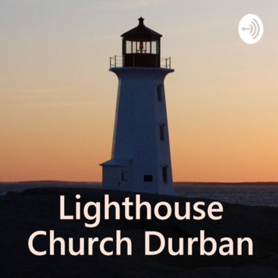 Lighthouse Church Durban