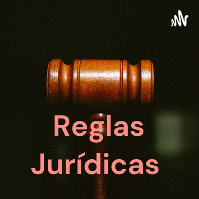 Reglas Jurídicas