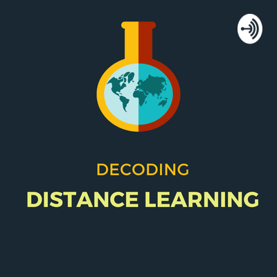 Decoding Distance Learning