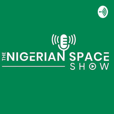 The Nigerian Space Show