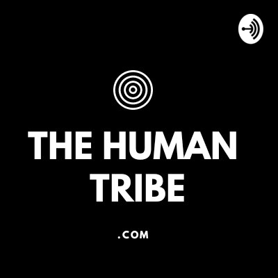 THE HUMAN TRIBE-INTRO