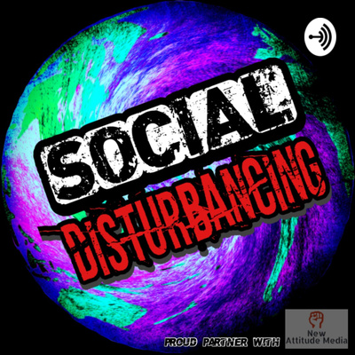 Social Disturbancing