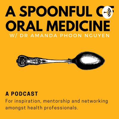 A Spoonful of Oral Medicine