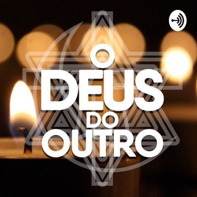 O Deus do Outro