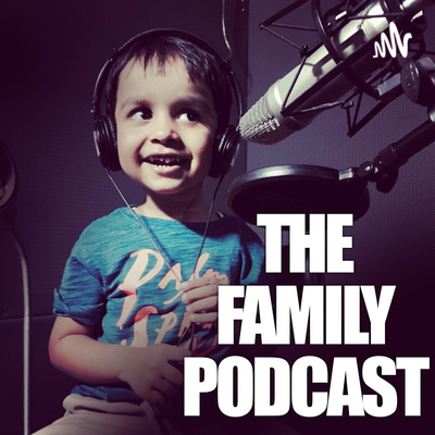 The Family Podcast 