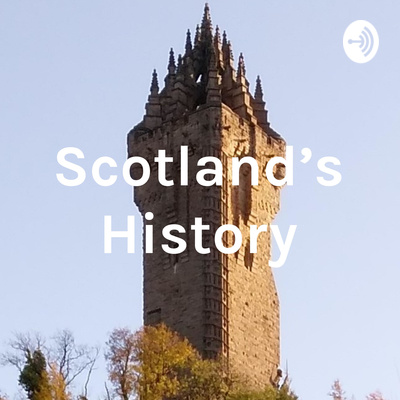 Scotland's History