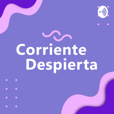 Corriente Despierta