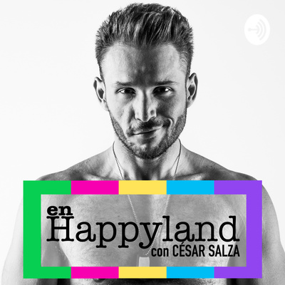 Happyland: el podcast gay