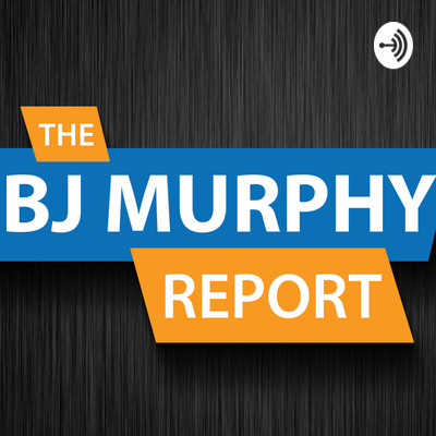 The BJ Murphy Report