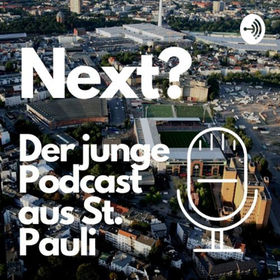 Next? Der junge Podcast aus St. Pauli