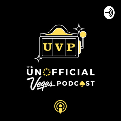 The Unofficial Vegas Podcast