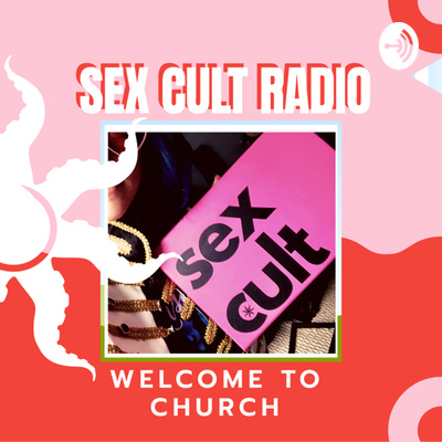 Sex Cult Radio