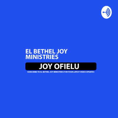 El Bethel Joy Ministries