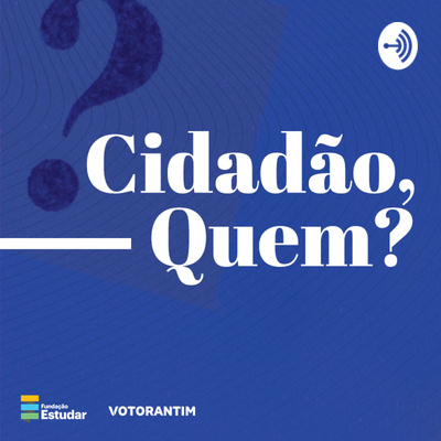 Cidadão, Quem?