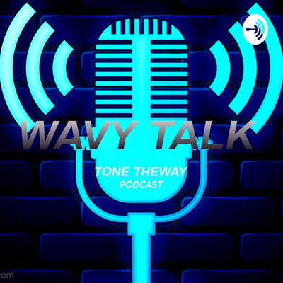 Wavy Talk