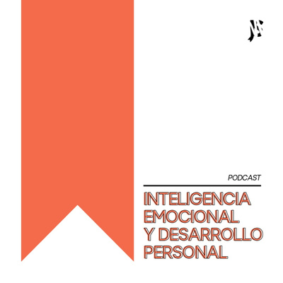 Inteligencia emocional y desarrollo personal - Juan Ignacio Sanoja