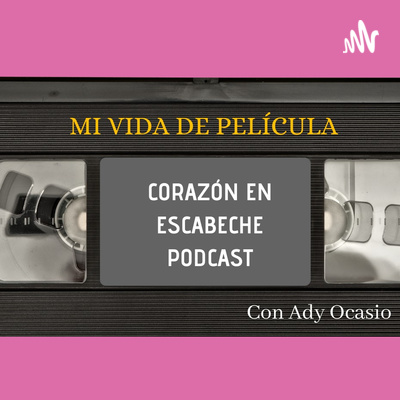 Mi Vida de Película /por Corazón en Escabeche