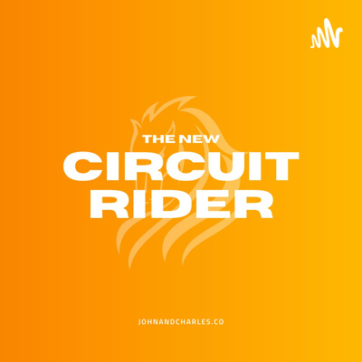 The New Circuit Rider