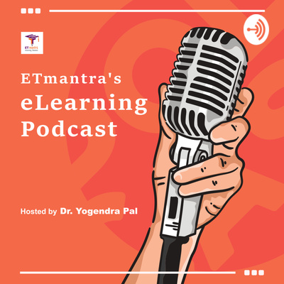 ETmantra's eLearning Podcast