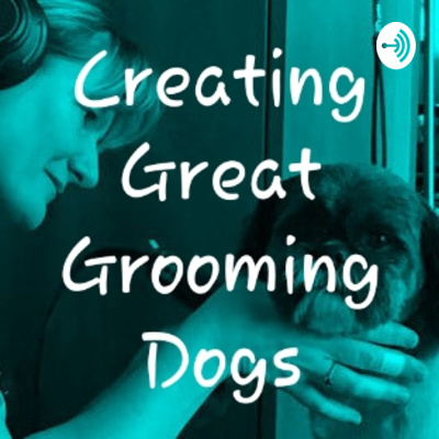 Creating Great Grooming Dogs