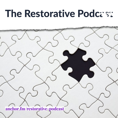 The Restorative Podcast