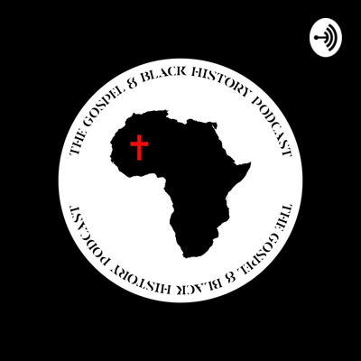 The Gospel And Black History