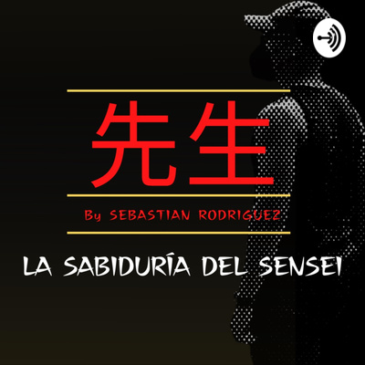 La sabiduría del Sensei