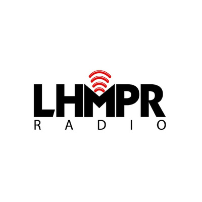 LHMPR Radio Podcast Show