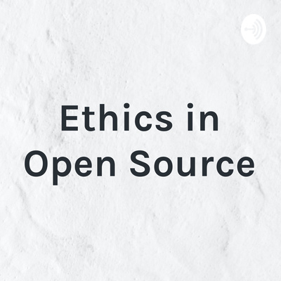 Ethics in Open Source
