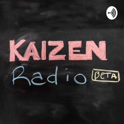 Kaizen Radio