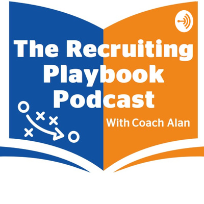 The Recruiting 

Playbook Podcast