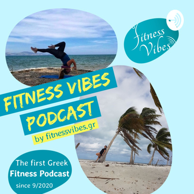 Fitness Vibes Podcast