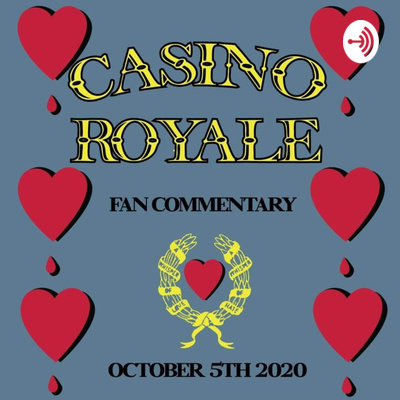 The Casino Royale Fan Commentary!