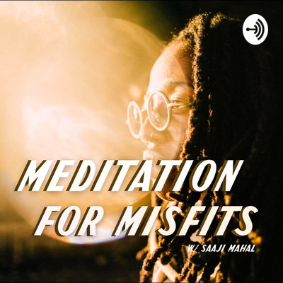 Meditation for Misfits (M4M)