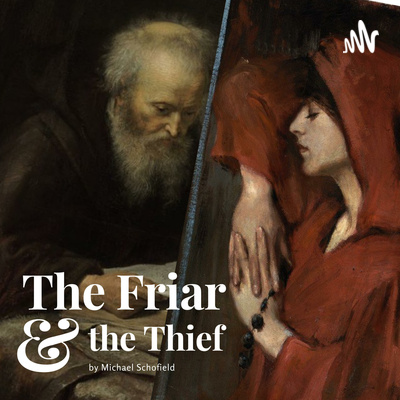 The Friar and The Thief :: Fantasy Audiodramas